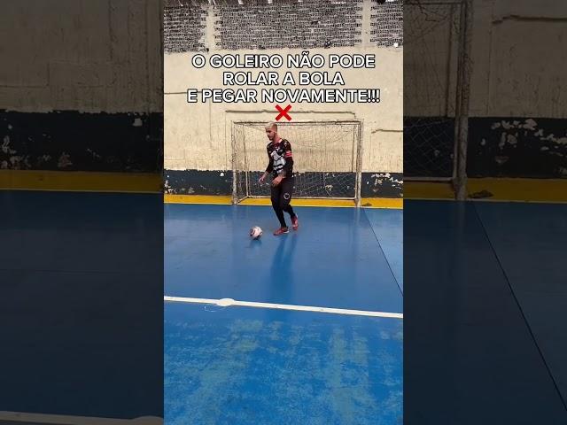 Regras que todo goleiro de futsal precisa saber!!! #goleiro #futsal #futebol #dicas #tutorial