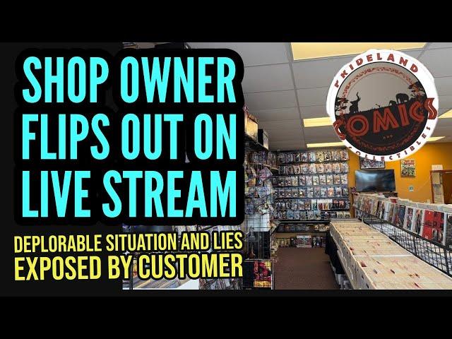 Comic Shop Owner Exposed, Flips Out During Live Sale At Customer