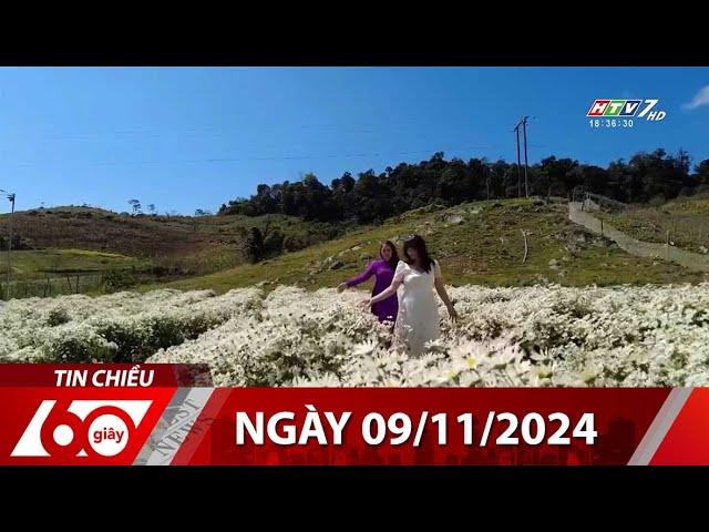 60 Giây Chiều - Ngày 09/11/2024 - HTV Tin Tức Mới Nhất 2024