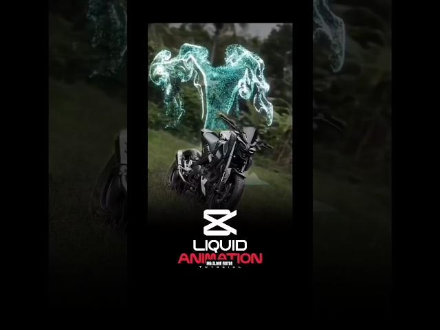 LIQUID ANIMATION TUTORIAL | CAPCUT TUTORIAL | #shorts #tutorial #edit #capcut #viral