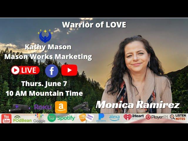 Meet Monica Ramirez- The Warrior for LOVE