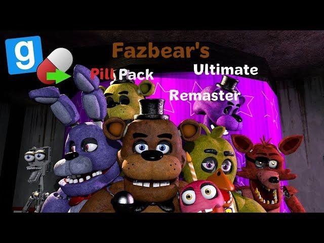 [GMOD FNAF1] Fazbear's Ultimate Pill Pack Remaster by Galaxyi & Penkeh