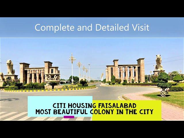 CITI Housing Faisalabad | Sargodha Road | Detailed Visit