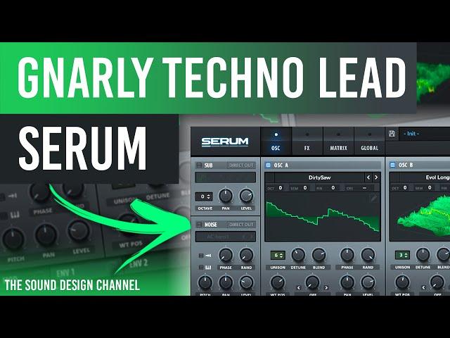 SERUM Tutorial | Lead, TECHNO | Adam Beyer - Tutorial