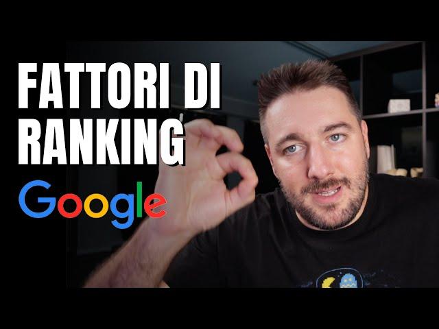 TUTTI i fattori di Ranking SEO di Google