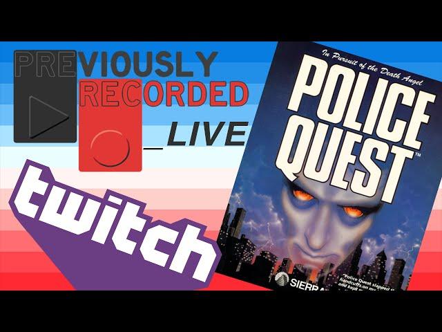 Police Quest: The Quest for More Police (Part 1)