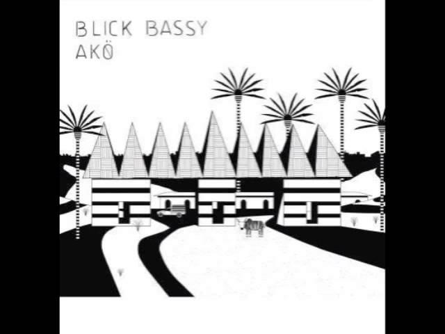 Blick Bassy - Aké