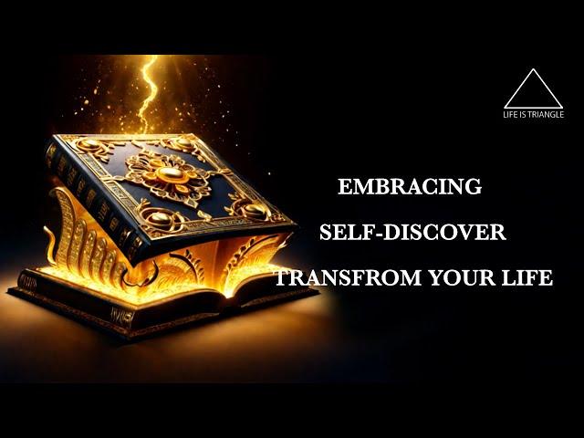 The Journey Within Embracing Self Discovery and Transformation | Motivation