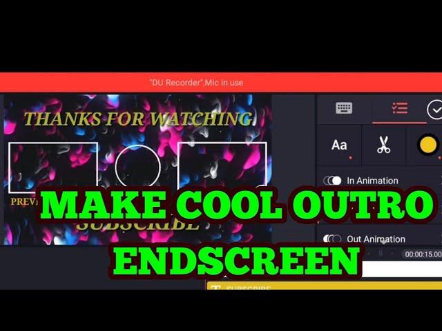 How To Make Cool Outro / End Screen Template On Android / Riya Tech