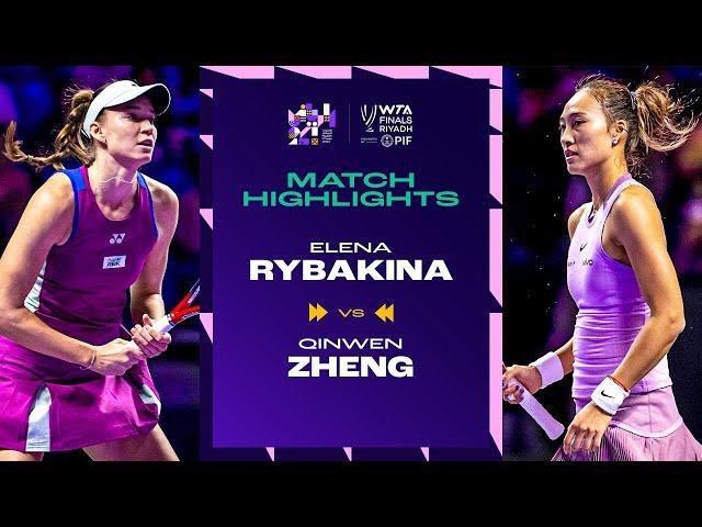 Elena Rybakina vs. Zheng Qinwen | 2024 WTA Finals Riyadh Group Stage | Match Highlights