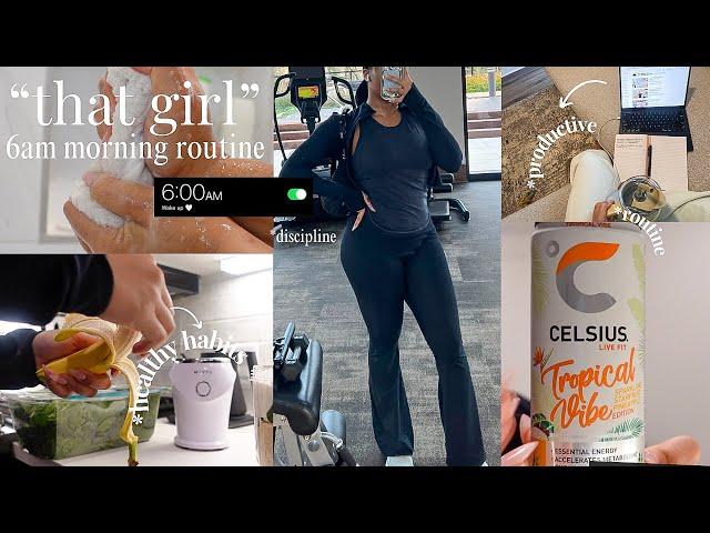 6AM MORNING ROUTINE 2024| how to be THAT GIRL + productive motivation, *realistic healthy habits