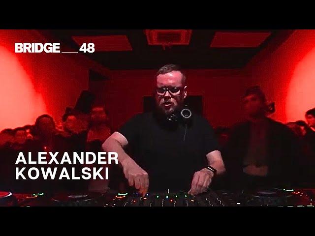 Alexander Kowalski DJ set · Flug invites #17│Bridge_48  [2024]