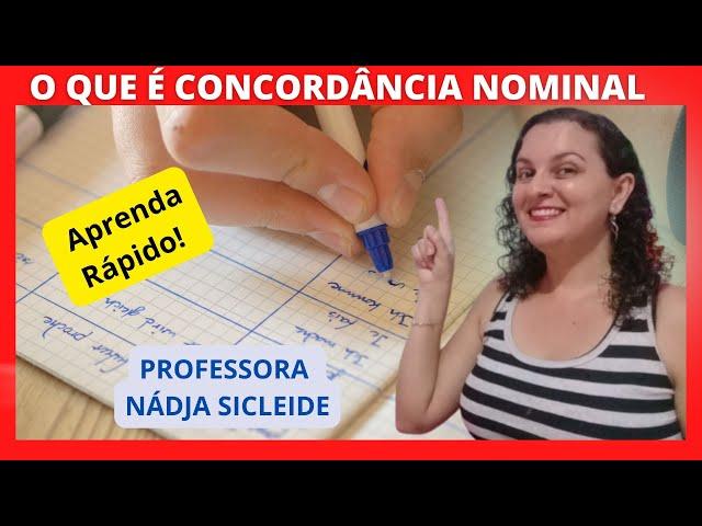 Conheça Algumas Dicas Sobre #CONCORDÂNCIA #NOMINAL [Prof. °Nádja Sicleide]