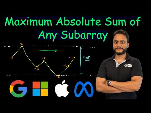 Maximum Absolute Sum of Any Subarray | Leetcode 1749