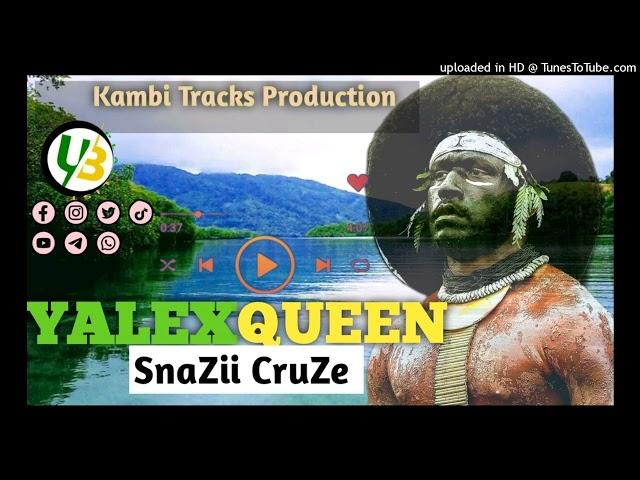 SNAZII CRUZE - YALEX QUEEN (2024) (Kambi Tracks) #UGLEE_BEE