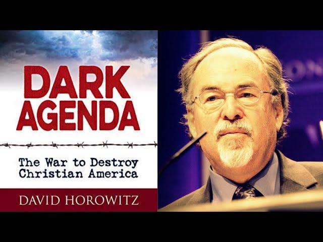 David Horowitz: The War to Destroy Christian America