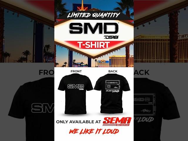 SMD DS18 exclusive T-shirt - get yours! SEMA 2024 Las Vegas