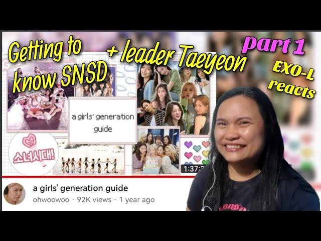 SNSD Girls Generation Reaction || Girl's Generation guide by ohwoowoo PART 1