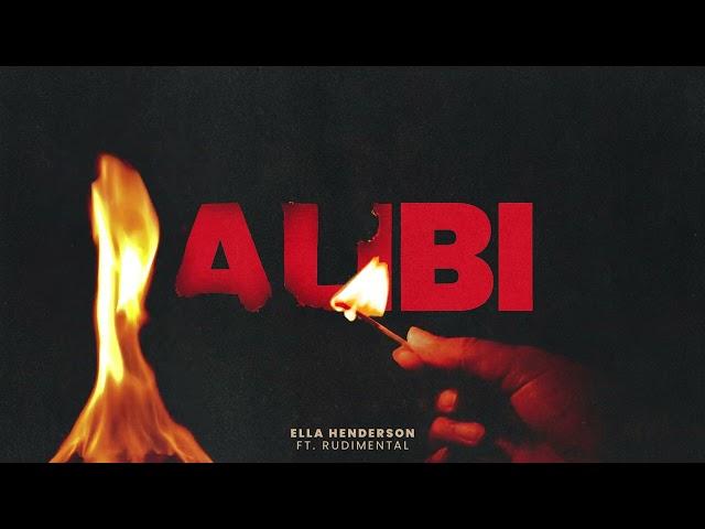 Ella Henderson - Alibi ft. Rudimental (Official Visualiser)