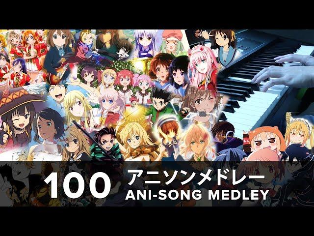 100 ANIME SONGS in 30 MINUTES!!! (Piano Medley – 100,000 Subscribers Special)