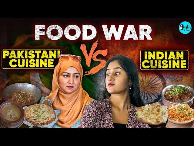 Who Wins Between India Vs Pakistani Cuisine? | Curly Tales ME