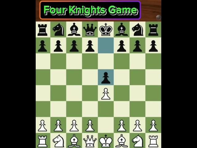 Four Knight Game, #chess #chessopeningtraps