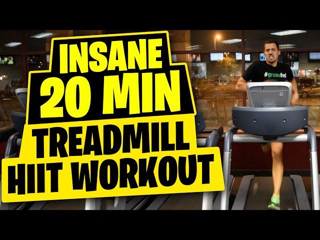 HIIT Workout  - Insane 20 Minute Treadmill Workout