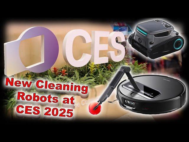 New Home Cleaning Robots CES 2025 - Roborock - Ecovacs - Aiper - Smorobot - Eureka - Hobot  + More