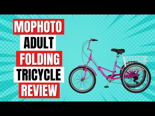 MOPHOTO Adult Folding Tricycle Review