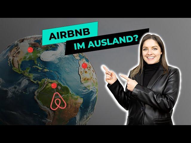 Airbnb Business im Ausland - Traum vs. Realität