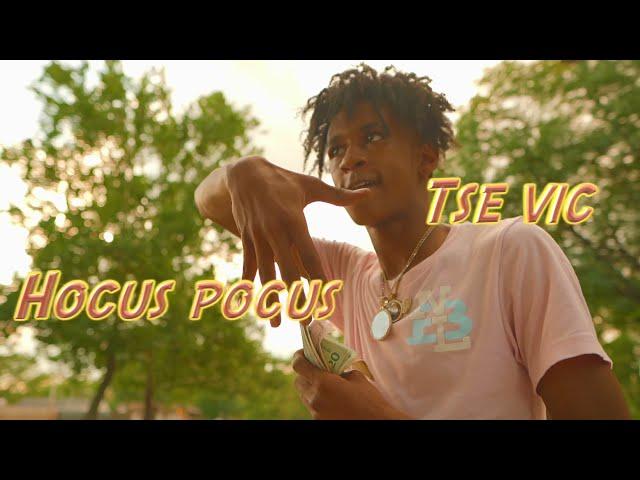 Tse Vic - Hocus Pocus (Official Video) shot by @smbvizuals