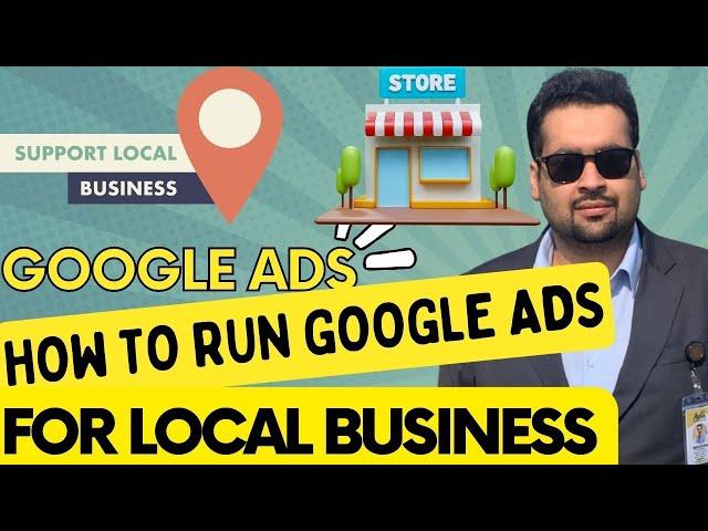  How to Run Google Ads for Local Business in 2025 [Step by Step] 