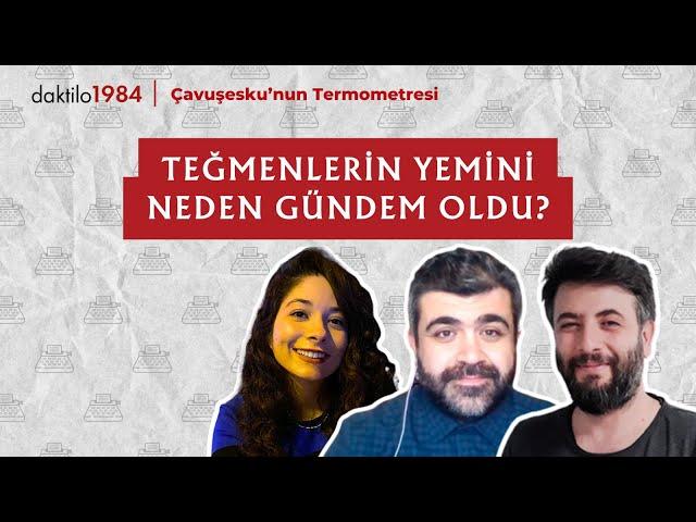 Teğmenlerin Yemini Neden Gündem Oldu? | Çavuşesku'nun Termometresi | #215