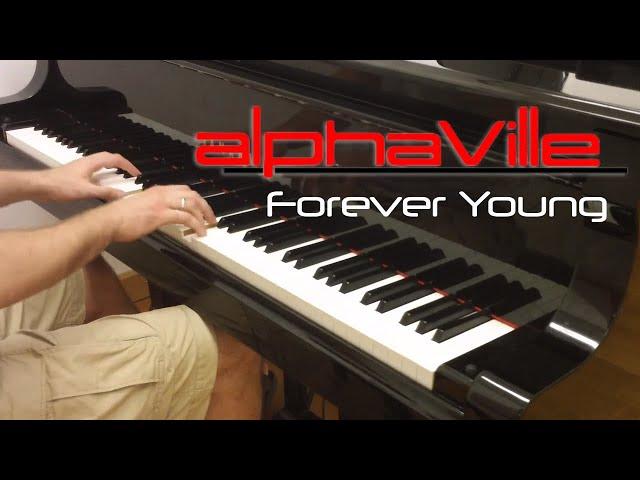 Alphaville - Forever Young | Piano cover | Evgeny Alexeev