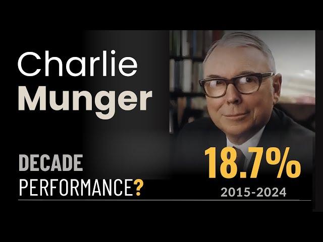 Charlie Munger: Decade Performance and His Portfolio Last Update