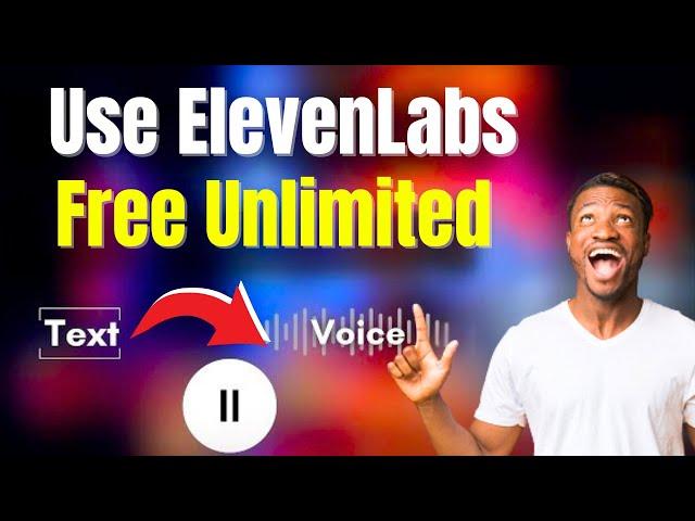 How to Use Elevenlabs for FREE (Forever!) Tutorial