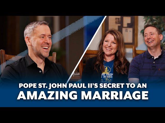 JP2’s Undiscovered Work That Will TRANSFORM Your Marriage! | Peter & Theresa Martin