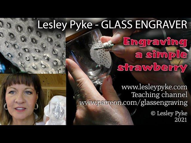 Glass engraving tutorial for beginners - Strawberry, a simple drill technique.