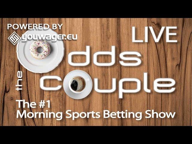 Tuesday Morning Odds Couple Show | NBA & NIT = Betting Goodness