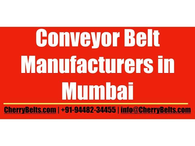 Conveyor Belt Manufacturers in Mumbai  | CherryBelts.com | Kashetter Group of Firms