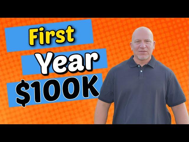 How to make a 100k your first year in real estate