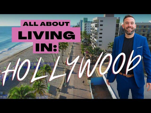 All About Living In: Hollywood, Florida