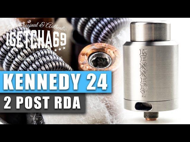 KENNEDY 24 RDA REVIEW (2 POST) + QUICK BUILD