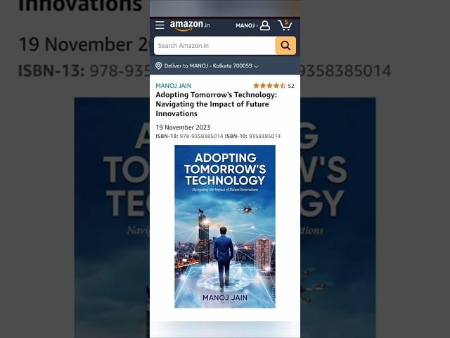 Thanks to all for your valuable reviews for my book @ Amazon - "Adopting Tomorrow's Technology''