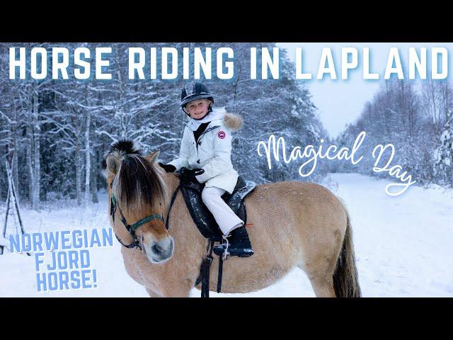 HORSE RIDING IN LAPLAND! * THE MOST MAGICAL DAY *