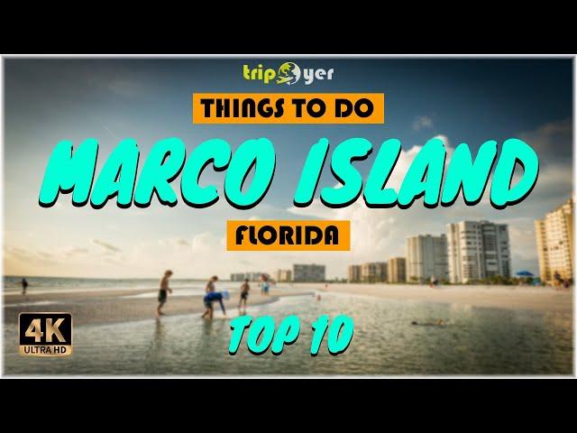 Marco Island (Florida) ᐈ Things to do | What to do | Places to See | Tripoyer  4K