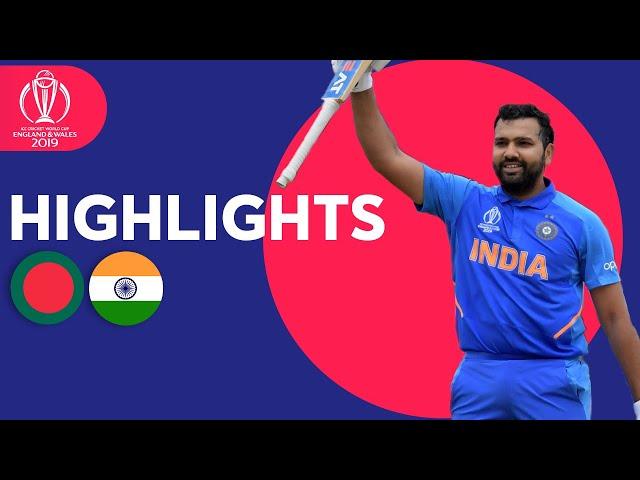 Rohit Hits Ton & Bumrah Masterclass | Bangladesh vs India - Highlights | ICC Cricket World Cup 2019