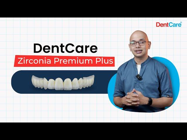 DentCare Zirconia Premium Plus Customized  for Aesthetic Full Arch Solutions | DentCare