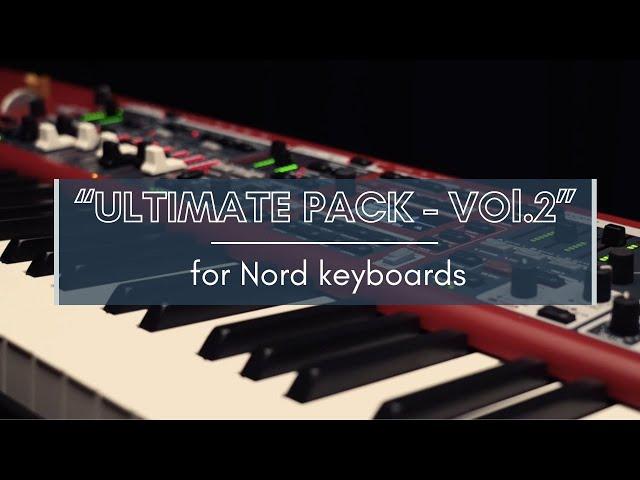 Nord Keyboards Sound Library: "Ultimate Pack - Vol.2" (Nord Stage-Electro-Wave-Piano)