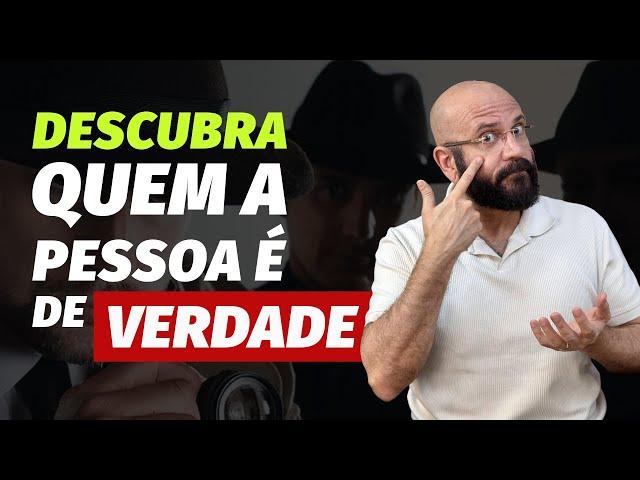 COMO SABER QUEM UMA PESSOA É DE VERDADE | Marcos Lacerda, psicólogo